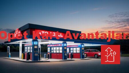Opet Kart Avantajları