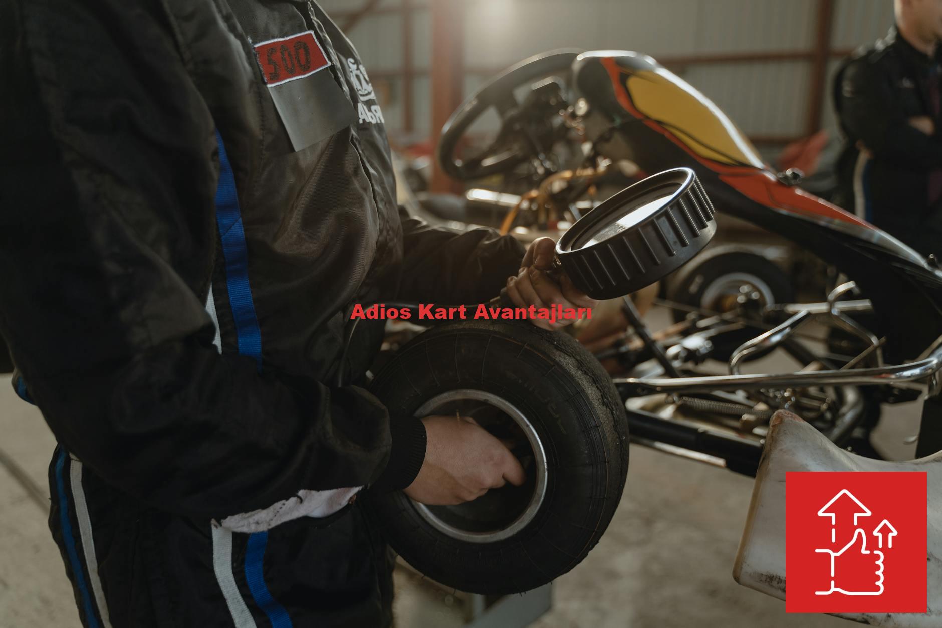 Adios Kart Avantajları