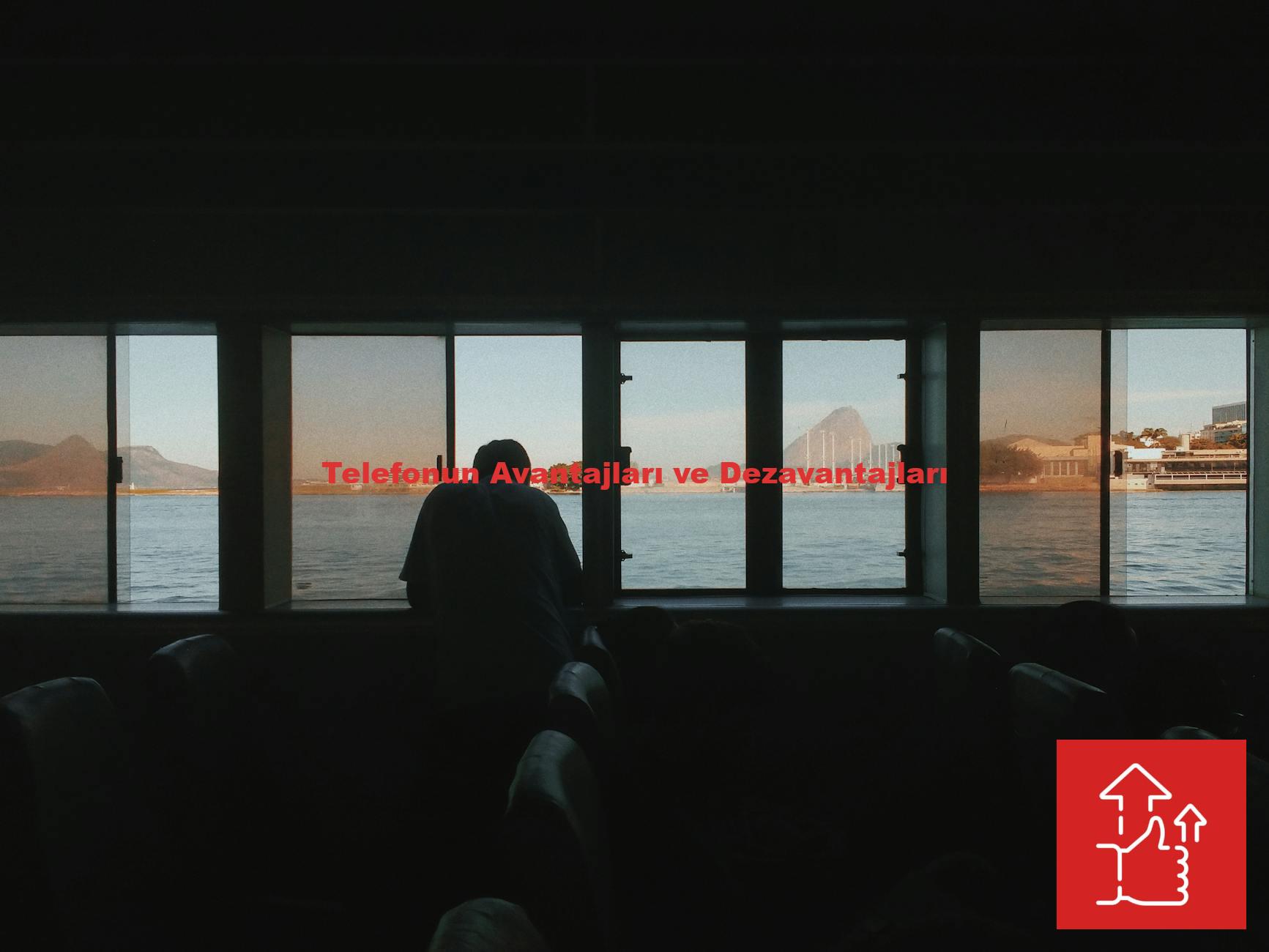 Telefonun Avantajları ve Dezavantajları